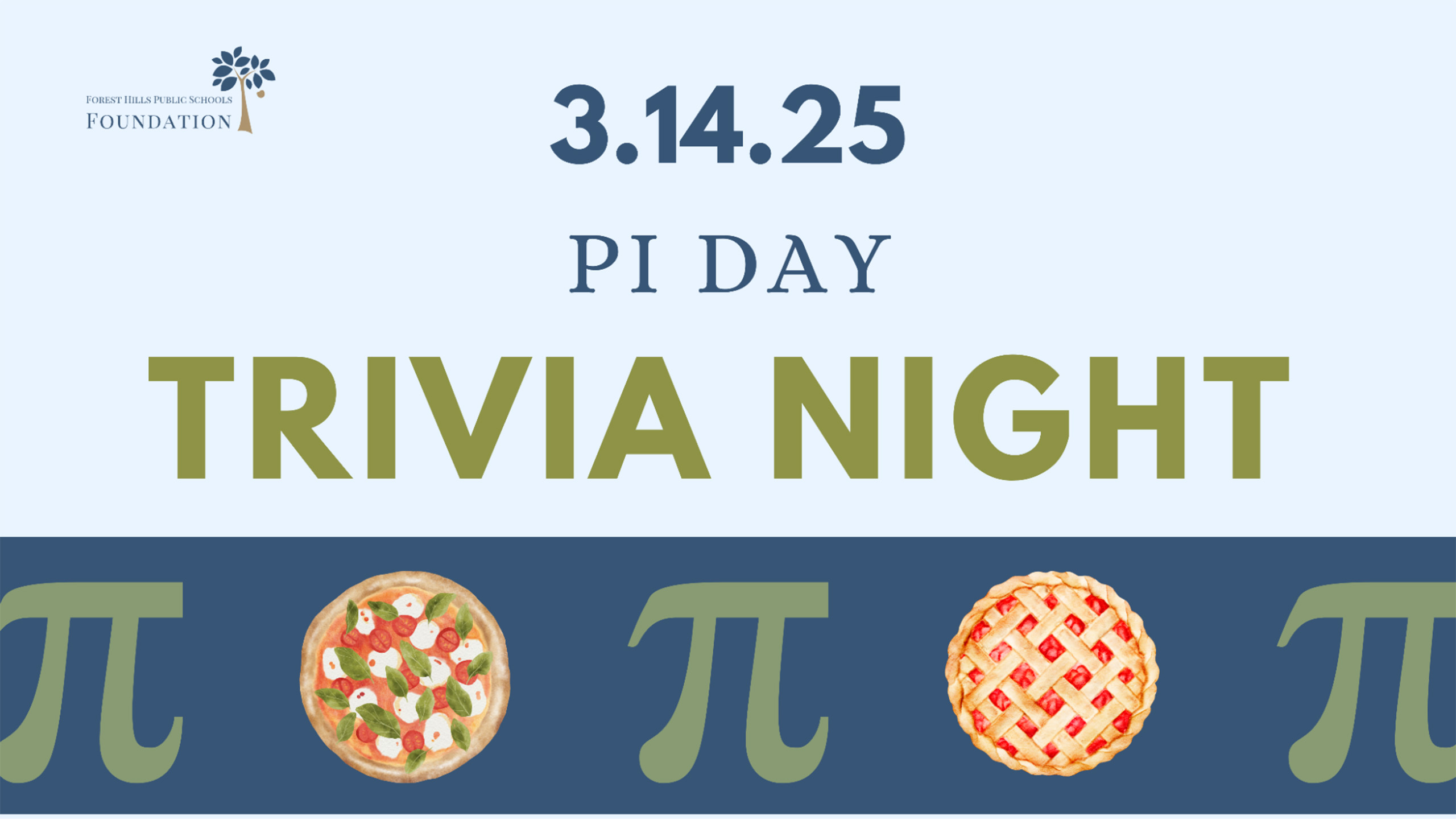 Pi Day Trivia Night Forest Hills Foundation